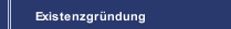 Existenzgründung