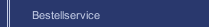Bestellservice